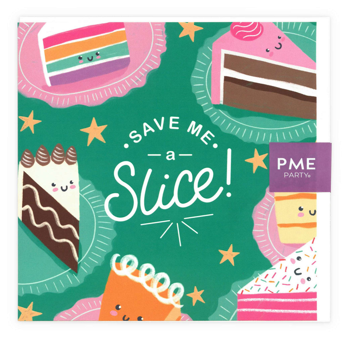 Save Me A Slice Greeting Card